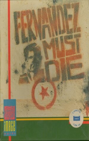 Fernandez Must Die (C64)