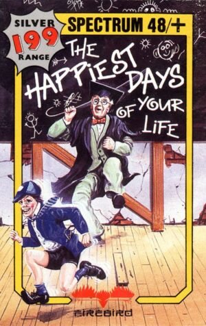 The Happiest Days Of Your Life (ZX Spectrum)