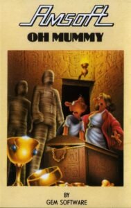 Oh Mummy (Amstrad CPC 464)